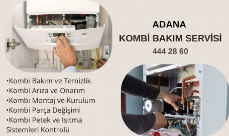 ADANA KOMBİ SERVİSİ